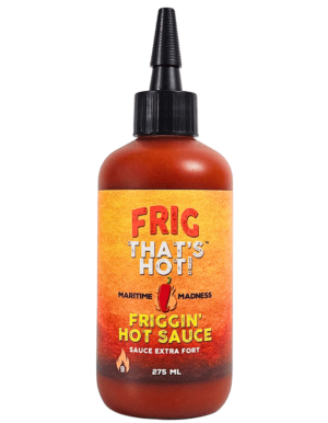 Maritime Madness Frig Thats Hot - Friggin Hot Sauce